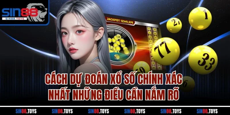 Cách dự đoán xổ số chính xác nhất bằng kết quả ngày thứ 5